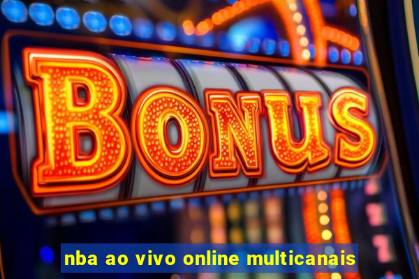 nba ao vivo online multicanais